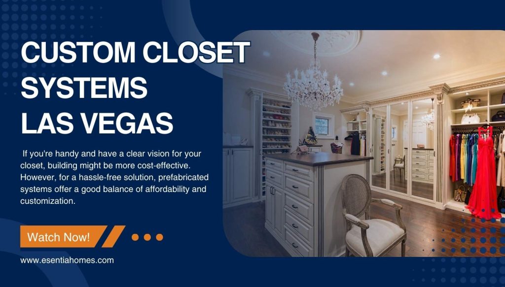 Custom Closet Systems in Las Vegas