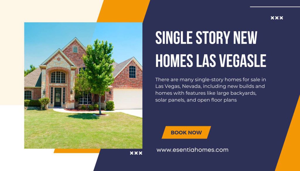 Single Story New Homes Las Vegas